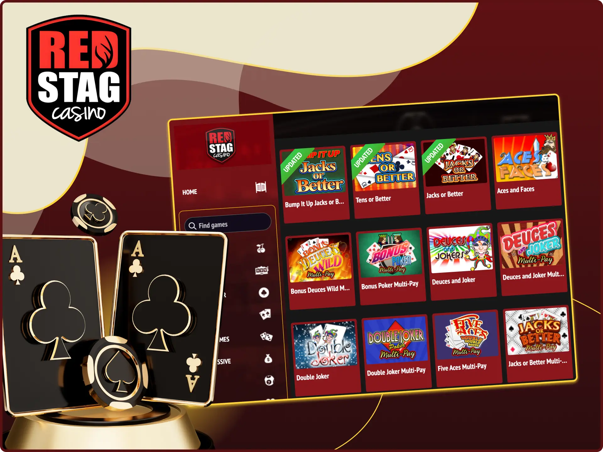 Visit the video poker games section at Red Stag online casino and choose your favorites.